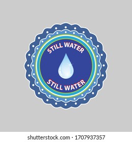 still  water label is a piece of paper,plastic film,cloth,metal or other material affixed to a container or product.
