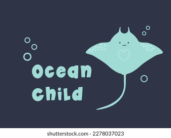 Stingray baby, ocean child, sea life, cute children illustration, marine prit, for t-shirts, for stationary