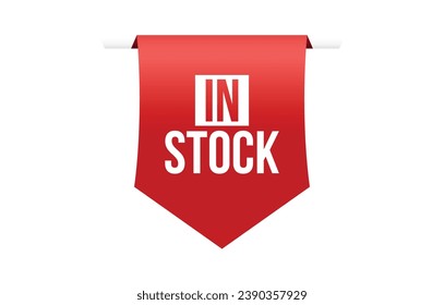 In Stock banner design. In Stock icon. Flat style vector illustration.
