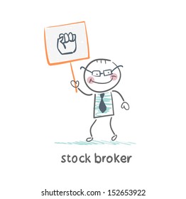 Stock broker holding a sign with his hand