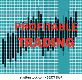 Stock chart with the words "Profitable trading"