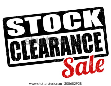 Stock clearance grunge rubber stamp on white background, vector illustration
