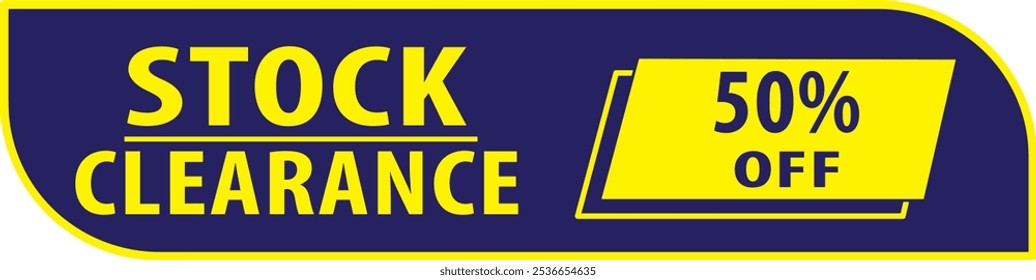 Stock clearance sale discount notice sign vector