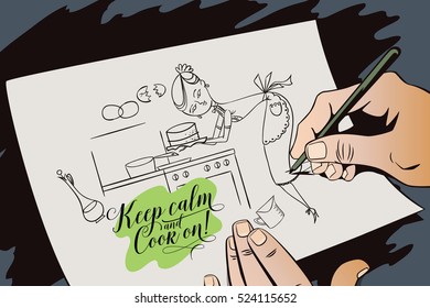 Stock illustration. Woman in kitchen. Cooking. The trend calligraphy. Quote keep calm and cook on! Hand paints picture.