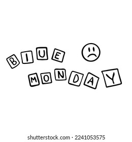Stock image of a blue monday text
