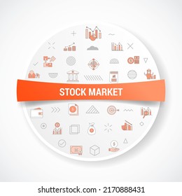 Stock Market Concept With Icon Concept With Round Or Circle Shape For Badge