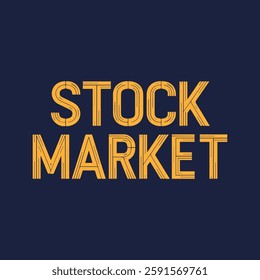 Stock Market Text Typography Vector Template Illustration Background with Financial Growth Chart and Trading Analysis for Business and Investment Planning
