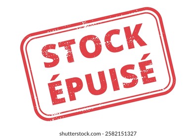 stock épuisé out of stock textured square stamp red ink vector format scalable vintage