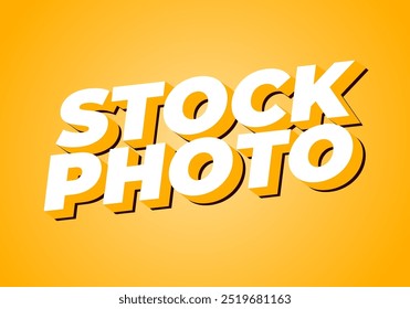 Stock photo. Text effect design in 3D style with modern colors