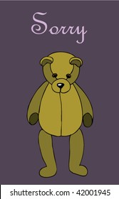 Stock vector illustration card with drawn teddy who is apologizing
