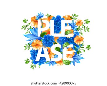 Stock vector illustration of flowers with lettering Please