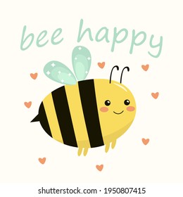 Stock vector illustration of kawaii bee. Bee happy for card design, t-shirt or textile print. EPS 10