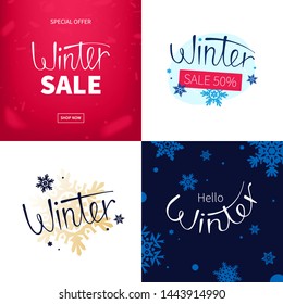 Stock vector illustration set hello, sale winter. Winter design. Snowflakes, snowfall, snow. Templates for placards, banners, flyers, presentations, reports. Lettering design. EPS10