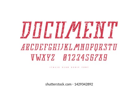 Stock vector italic narrow slab serif font. Letters and numbers with vintage texture for logo design. Red print on white background
