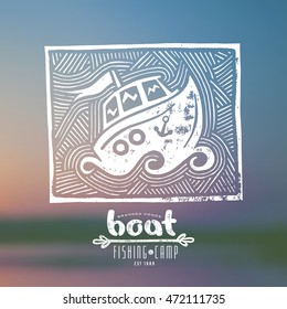 Stock vector linocut with a picture of boat. Graphic design for t-shirt. White print on blurred background