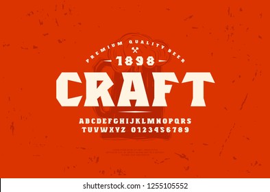 Stock vector serif font and craft beer label template. Letters and numbers for logo and headline design