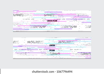 Stock vector set of abstract web banners. Design with glitch distortion effect