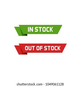 In stock vector sign and out of stock text badge or labels isolated on white 