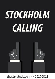 STOCKHOLM CALLING typography vector illustration