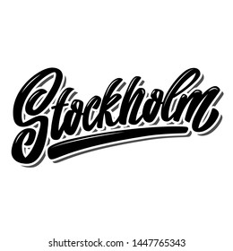 Stockholm (capital of Sweden).  Lettering phrase on white background. Design element for poster, banner, t shirt, emblem. Vector illustration