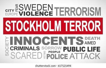 Stockholm terror attack in Sweden - word cloud illustration english