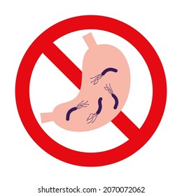 Stomach infected with Helicobacter pylori and prohibition mark.