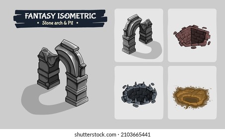 Stone arch and Pit Fantasy game assets - Isometric Vector Illustration