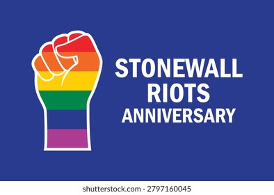 Stonewall Riots Anniversary poster vector illustration. Rainbow hand with clenched fist icon. Pride flag fist hand vector. Template for background, banner, card. June 28. Important day