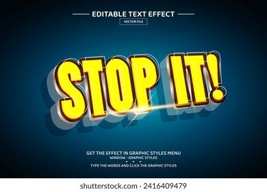 Stop it 3D editable text effect template