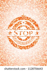 Stop abstract orange mosaic emblem with background