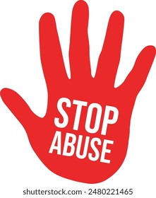 Stop Abuse Red Hands Icon Illustration With Text. Stop Violence. Symbol Anti Abusement Day. Prevention. International Day for the Elimination of Violence 25th November. Vector for Sticker, Poster, etc