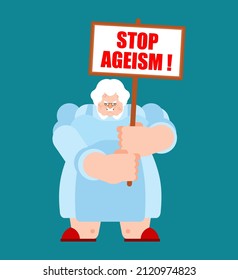 Stop ageism seniors with placard. Retirees Against Age Discrimination