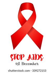 Stop AIDS: Realistic red ribbon, aids awareness symbol, isolated on white. 1st December World Aids Day. Vector illustration