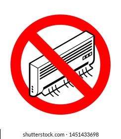 Stop Air conditioning. Ban Cooling. Red prohibition road sign 
