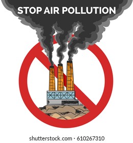 Stop air pollution Emblem. Black Smoke from a factory pipes against stop sign. Toxic waste or Environmental protection design concept.