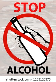 Stop the alcohol. A man's hand gestures for a drink, holding the bottle in his hand. Vector. Forbidden red sign. Poster on wooden background.