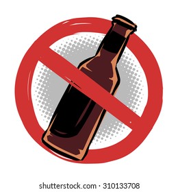 Stop Alcohol Or No Glass Sign