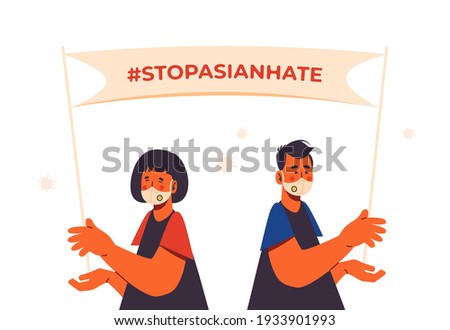 Stop Asian Hate‬‬. Hashtag to support asian community during the covid-19 pandemic. Stop racism. Man and woman wearing protective face mask and holding banner against bullying, hate and violence. 