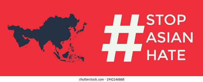 Stop Asian Hate Banner design protest in USA Map Asia