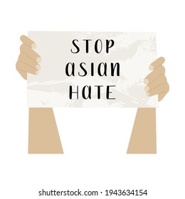 Stop asian hate.. Hands holding banner. Activist with placard for demonstration, protest. Social issue, stop racism. Vector flat cartoon illustration