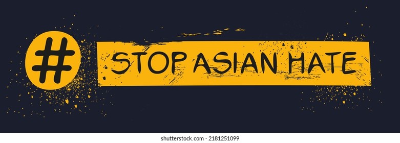 (Stopp Asian Hate) Hashtag-Text, Vektorgrafik.