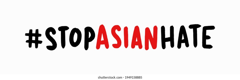Stop Asian Hate, Stop Hating Asians, Vector Illustration Background
