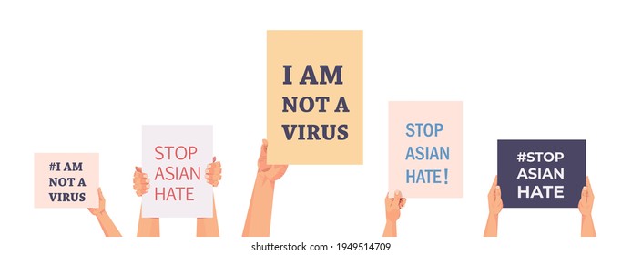 stop asian hate human hands holding banners against racism support people during covid-19 pandemic