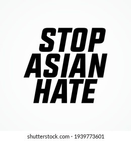 Stop asian hate modern creative banner, design concept, social media post with black text on a light background. 