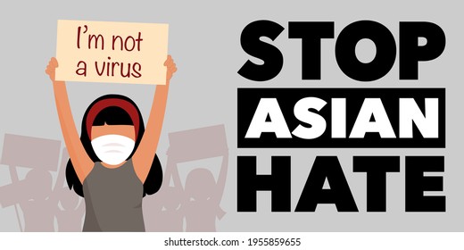 Stop Asian hate protesters and activists protesting against racism, holding I’m not a virus posters, antiracism and support AAPI community. Race equality concept. Flate vector illustration.