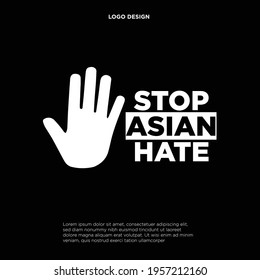 Stop Asian Hate Text, Racism Vector, Illustration Poster Background