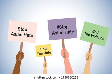 Stop Asian Hate And Stop Violence, Hands Holding Stop Asian Hate Placards 