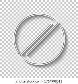 Stop or ban or cancel, simple linear circle. White outline sign with shadow on transparent background