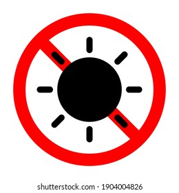 Stop or ban red round sign with sun icon. Vector illustration. Forbidden sign