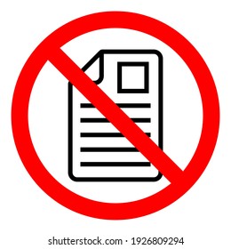 Stop or ban red round sign with document icon. Vector illustration. Forbidden sign. File is prohibited
